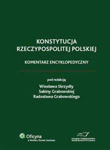 Bild von Konstytucja Rzeczypospolitej Polskiej. Komentarz encyklopedyczny