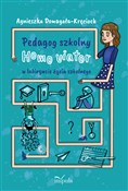 Polska książka : Pedagog sz... - Agnieszka Domagała-Kręcioch