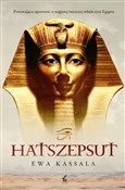 Hatszepsut... - Ewa Kassala -  polnische Bücher