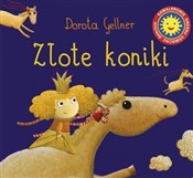 Złote koni... - Dorota Gellner -  fremdsprachige bücher polnisch 