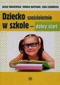 Dziecko sz... - Alicja Tanajewska, Renata Naprawa, Lidia Czarnecka -  fremdsprachige bücher polnisch 