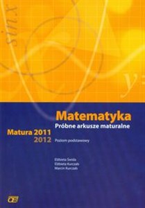 Bild von Matematyka Próbne arkusze maturalne Matura 2010-2012 Poziom podstawowy
