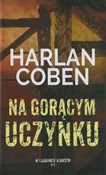 Na gorącym... - Harlan Coben -  Książka z wysyłką do Niemiec 