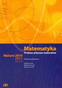 Bild von Matematyka Próbne arkusze maturalne Matura 2010-2012 Poziom podstawowy