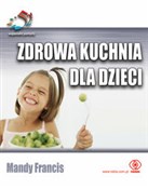 Polska książka : Zdrowa kuc... - Mandy Francis