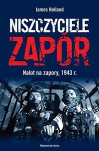 Bild von Niszczyciele zapór Nalot na zapory, 1943 rok