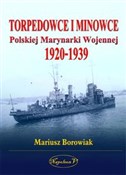 Torpedowce... - Mariusz Borowiak -  Książka z wysyłką do Niemiec 