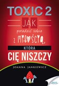 Toxic 2 Ja... - Joanna Jankiewicz -  Książka z wysyłką do Niemiec 