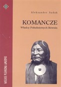 Polska książka : Komancze. ... - Aleksander Sudak