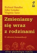 Zmieniamy ... - Richard Bandler, John Grinder, Virginia Satir -  fremdsprachige bücher polnisch 