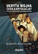 Polska książka : Ukryta woj... - Marian Miszalski