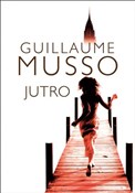 Jutro - Guillaume Musso -  Polnische Buchandlung 