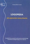Logopedia ... - Krystyna Datkun-Czerniak -  polnische Bücher