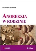 Anoreksja ... - Beata Szurowska - Ksiegarnia w niemczech