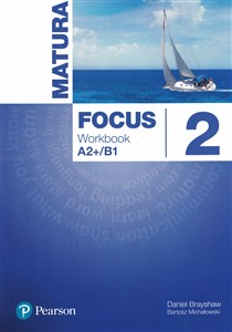 Bild von Matura Focus 2 Workbook A2+/B1 Szkoła ponadgimnazjalna