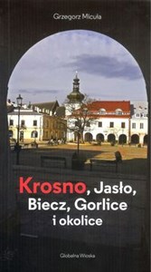 Obrazek Krosno Jasło Biecz Gorlice i okolice