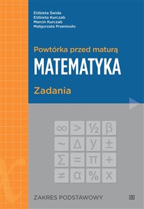 Bild von Powtórka przed maturą Matematyka Zadania Zakres podstawowy