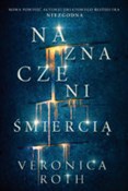 Naznaczeni... - Veronica Roth -  polnische Bücher
