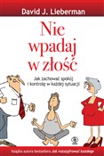 Polska książka : Nie wpadaj... - David J. Lieberman