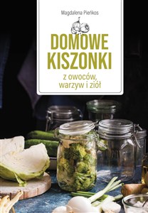 Bild von Domowe kiszonki z owoców, warzyw i ziół