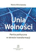 Polnische buch : Unia Wolno... - Maria Wincławska