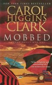 Mobbed - Carol Higgins Clark - Ksiegarnia w niemczech