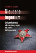 Polska książka : Nieudane I... - Vladislav Zubok