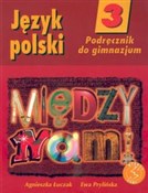 Polnische buch : Między nam... - Agnieszka Łuczak, Ewa Prylińska