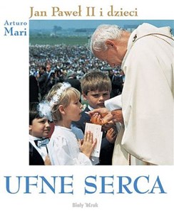 Bild von Ufne serca wersja komunijna Jan Paweł II i dzieci
