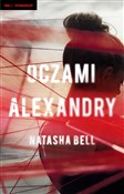 Oczami Ale... - Natasha Bell -  polnische Bücher