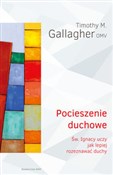 Polska książka : Pocieszeni... - Timothy M. Gallagher