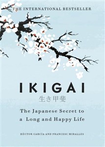 Bild von Ikigai The Japanese secret to a long and happy life