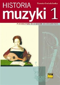 Bild von Historia muzyki 1 Podręcznik dla szkół muzycznych