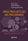 Polska książka : Opieka pro... - Marcin Rybacki, Marta Wiszniewska, Jolanta Walusiak-Skorupa