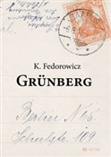 Grunberg - Krzysztof Fedorowicz -  Książka z wysyłką do Niemiec 