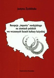Bild von Recepcja importu nordyjskiego na ziemiach polskich we wczesnych fazach kultury łużyckiej
