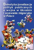 Polska książka : Deinstytuc... - Krzysztof Jasiecki, Małgorzata Pacek