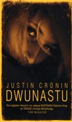 Książka : Dwunastu - Justin Cronin