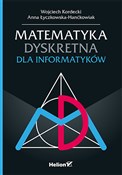 Matematyka... - Wojciech Kordecki, Anna Łyczkowska-Hanćkowiak -  fremdsprachige bücher polnisch 