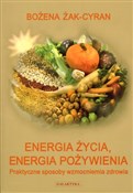Energia ży... - Bożena Żak-Cyran -  Książka z wysyłką do Niemiec 