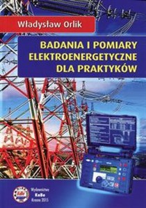 Obrazek Badania i pomiary elektroenergetyczne dla praktyków