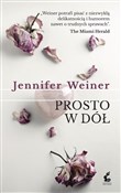 Książka : Prosto w d... - Jennifer Weiner