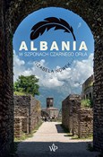 Książka : Albania W ... - Izabela Nowek