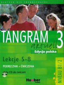 Bild von Tangram Aktuell 3 Kursbuch + Arbeitsbuch Lektion 5 - 8