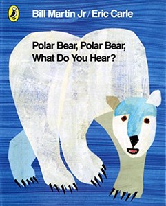Bild von Polar Bear, Polar Bear, What Do You Hear?