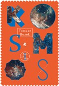 Książka : Kosmos - Tomasz Rożek