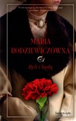 Byli i będ... - Maria Rodziewiczówna -  polnische Bücher