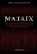 Polnische buch : Matrix III... - Ewa Stankiewicz