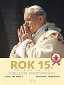 Polska książka : Rok 15 Jub... - Jan Paweł II