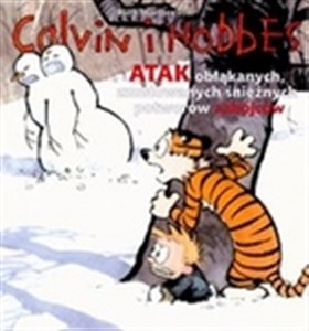 Bild von Calvin i Hobbes Atak obłąkanych zmutowanych śnieżnych potworów zabójców t. 7